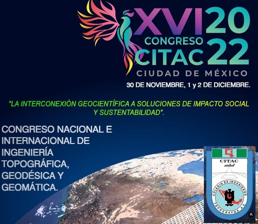  XVI Congreso Nacional e Internacional de Ingeniería Topográfica, Geodésica y Geomática,